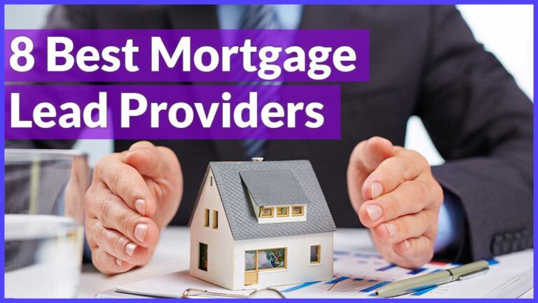 8 Best Mortgage Lead Providers \u2022 Good Vibe Squad\u2122